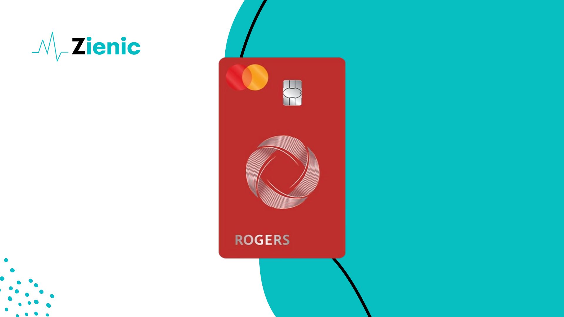Rogers Mastercard with a sleek red design, chip, and Mastercard logo, displayed on a white and teal background with the Zienic logo.